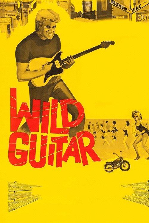 Wild Guitar film afişi