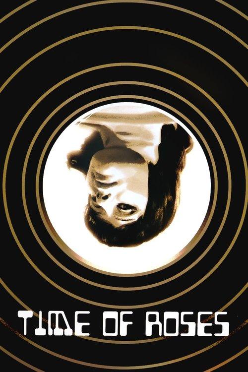 Time of Roses film afişi