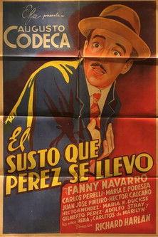 El susto que Pérez se llevó film afişi