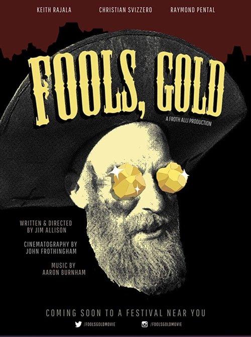 Fools, Gold film afişi