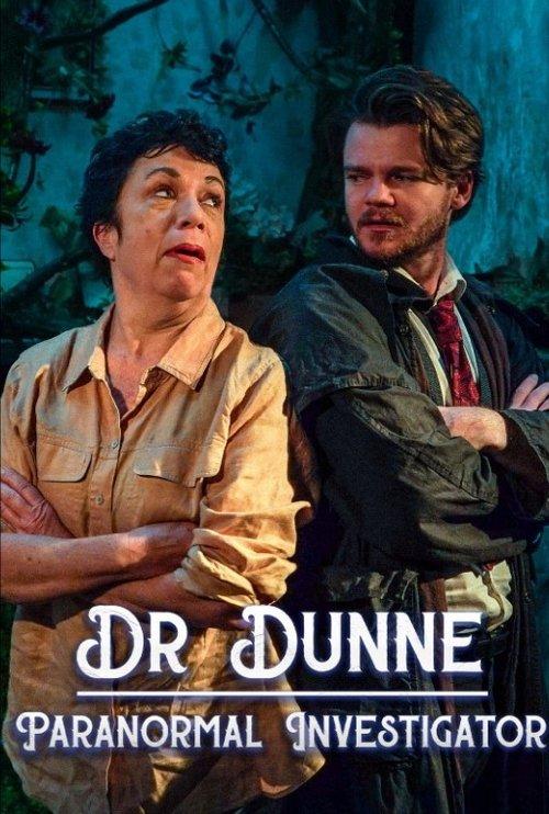 Dr Dunne: Paranormal Investigator film afişi