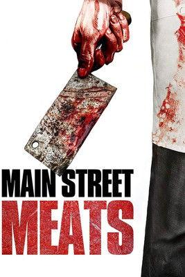 Main Street Meats film afişi