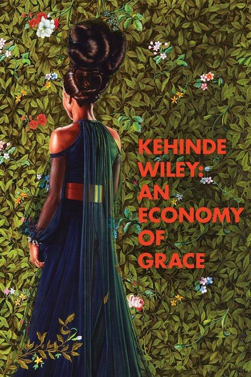 Kehinde Wiley: An Economy of Grace film afişi