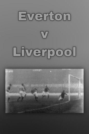 Everton v Liverpool film afişi