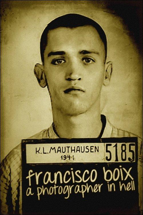 Francisco Boix: A Photographer in Hell film afişi
