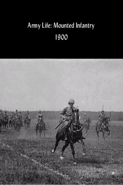 Army Life: Mounted Infantry film afişi