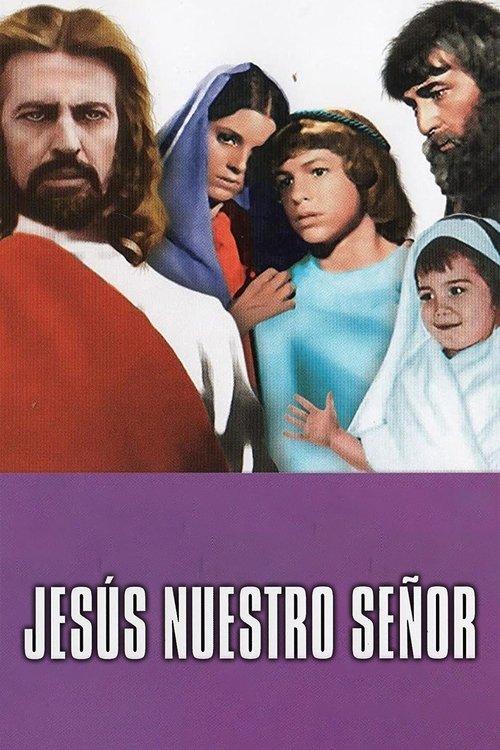 Jesús, nuestro Señor film afişi