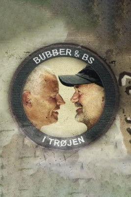 Bubber & BS i trøjen Sezon 1