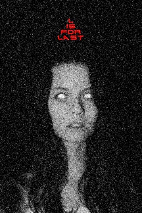 L Is For Last film afişi