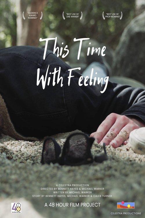 This Time With Feeling film afişi