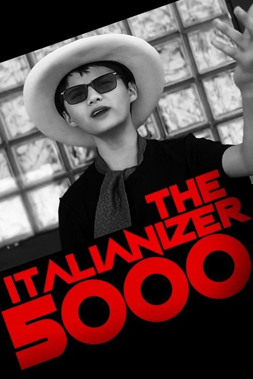 The Italianizer 5000 film afişi