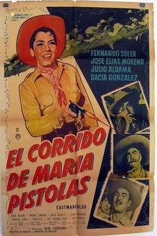 El corrido de María Pistolas film afişi