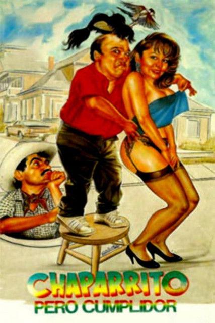 Chaparrito pero cumplidor film afişi