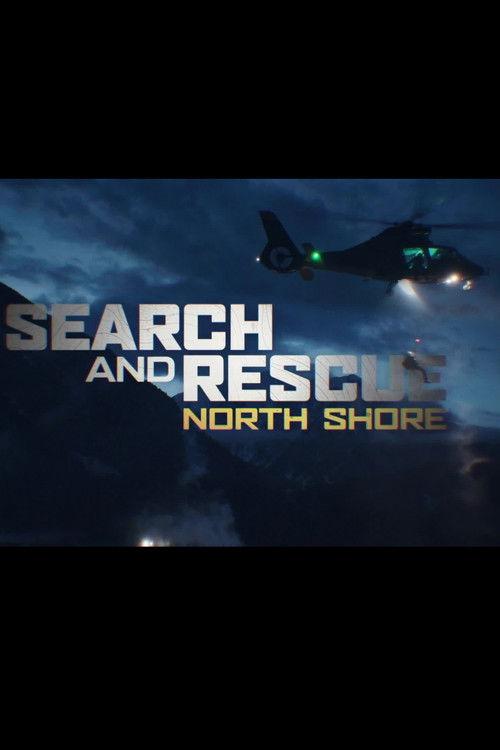 Search and Rescue: North Shore (NSR) Sezon 2
