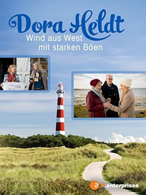 Dora Heldt: Wind aus West mit starken Böen film afişi