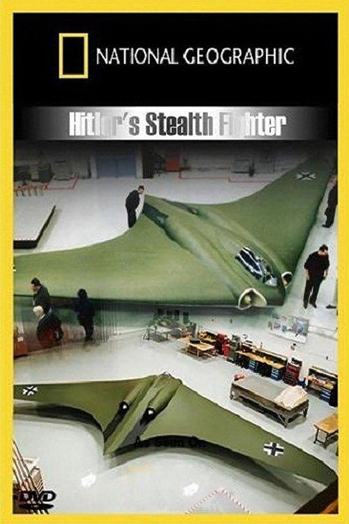 Hitler's Stealth Fighter film afişi