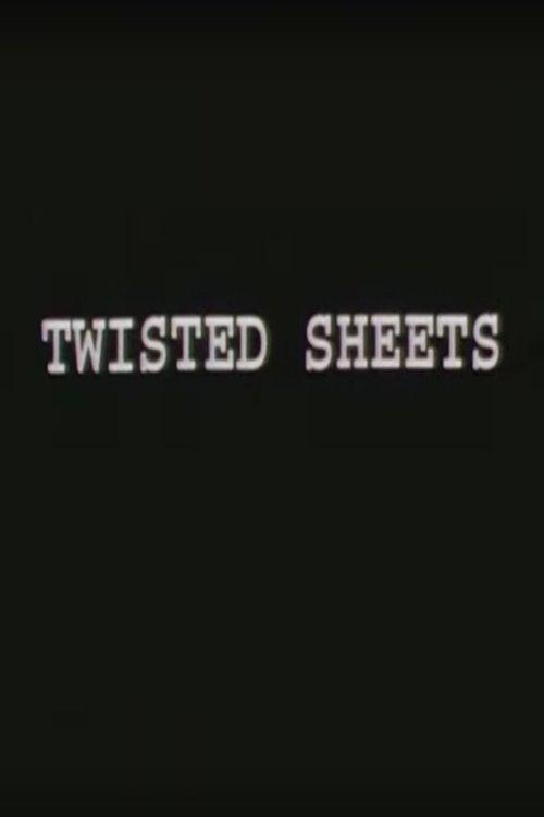 Twisted Sheets film afişi