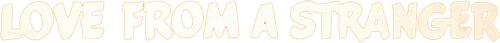 Love from a Stranger logo