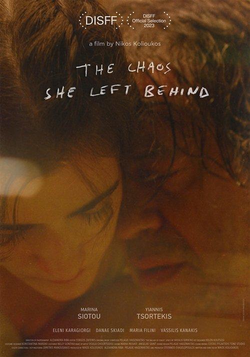The Chaos She Left Behind film afişi