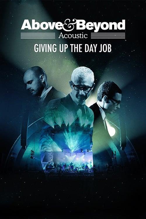 Above & Beyond: Giving Up the Day Job film afişi