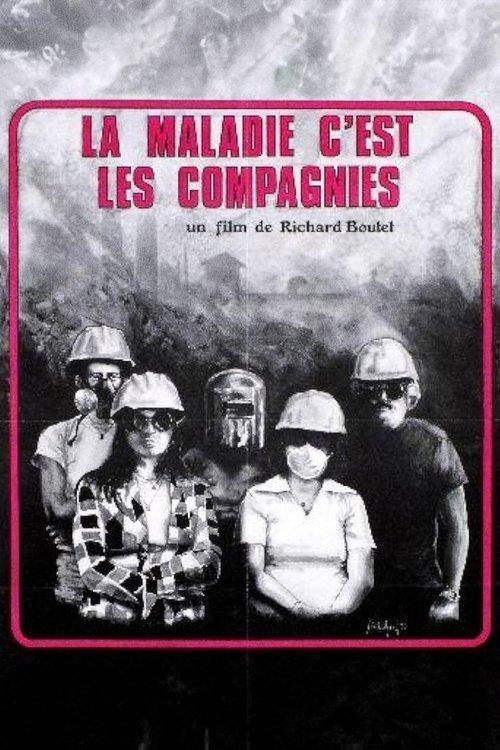 La maladie, c’est les compagnies film afişi