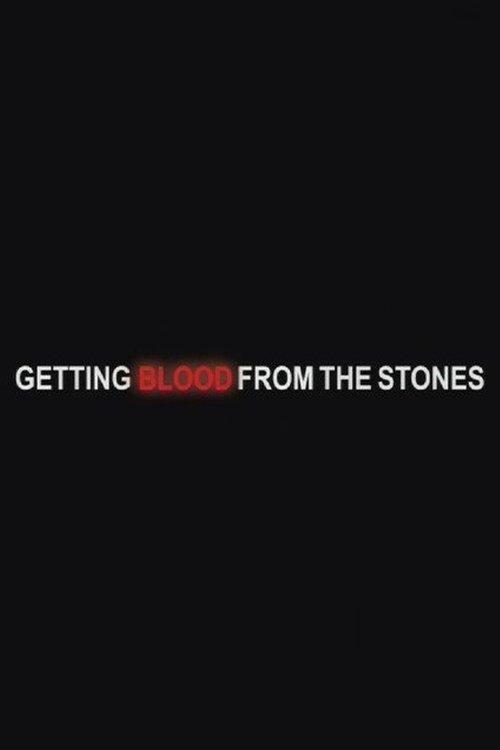 Getting Blood from the Stones film afişi