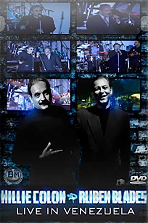 Willie Colón & Rubén Blades - Live In Venezuela film afişi