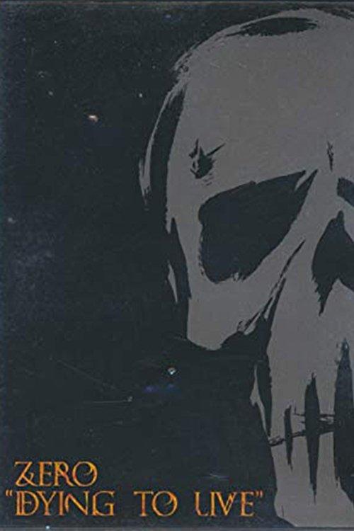 Zero - Dying To Live film afişi