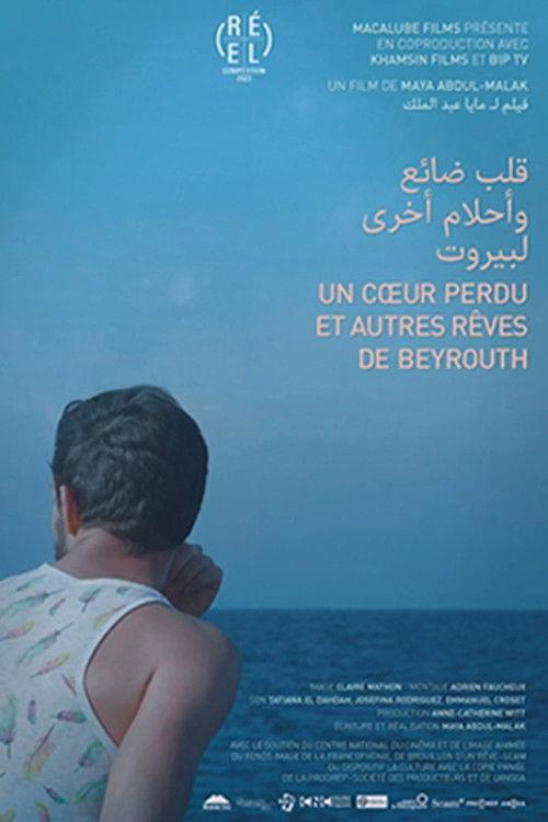 A Lost Heart and Other Dreams of Beirut film afişi