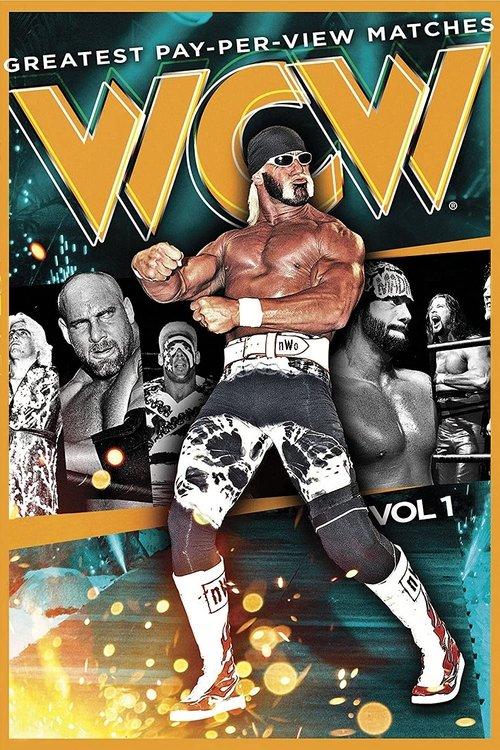 WCW'S Greatest Pay-Per-View Matches Volume 1 film afişi