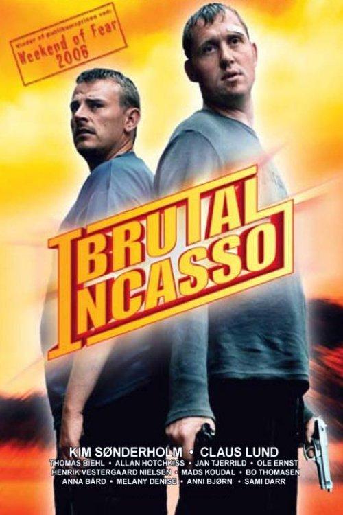 Brutal incasso film afişi