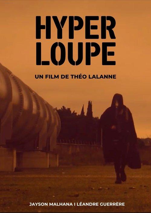 Hyper Loupé film afişi