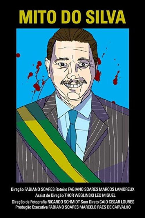 O Mito do Silva film afişi