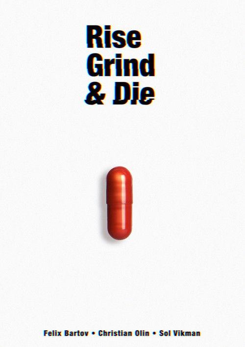 Rise, Grind & Die film afişi