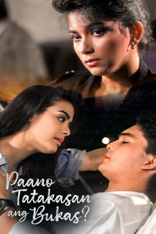 Paano Tatakasan ang Bukas? film afişi
