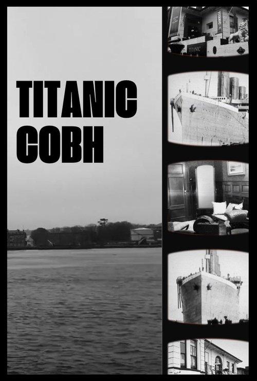 Titanic Cobh film afişi