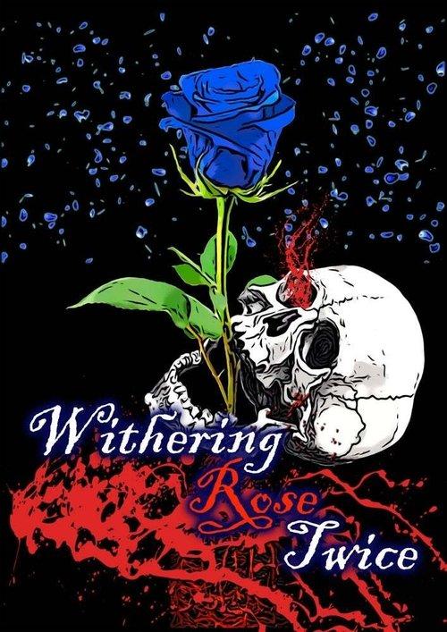 Withering Rose Twice film afişi