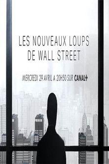 Les Nouveaux Loups de Wall Street film afişi
