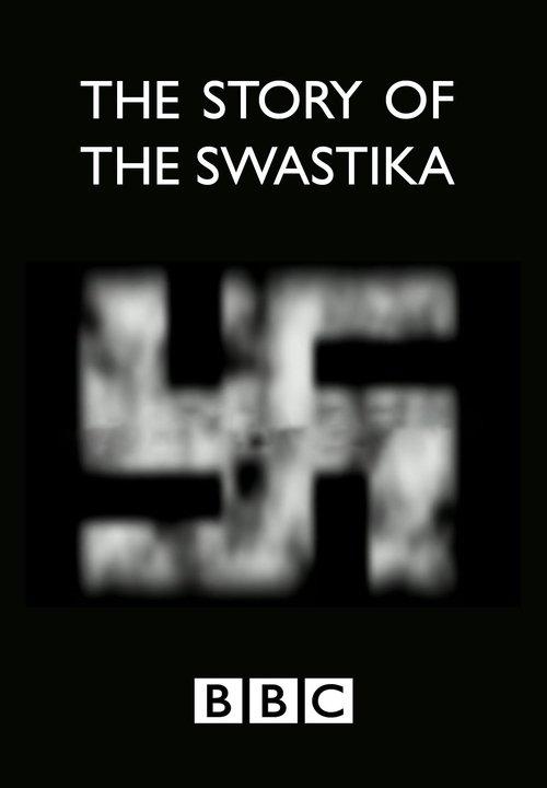 The Story of the Swastika film afişi
