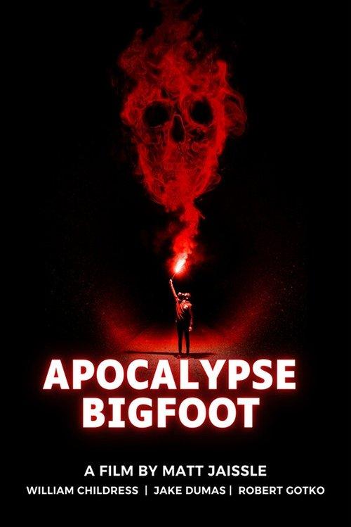 Apocalypse Bigfoot film afişi