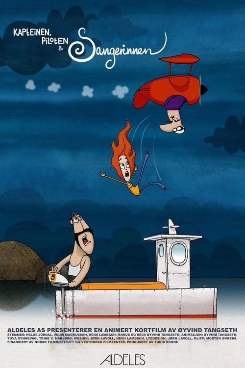 Kapteinen, piloten og sangerinnen film afişi