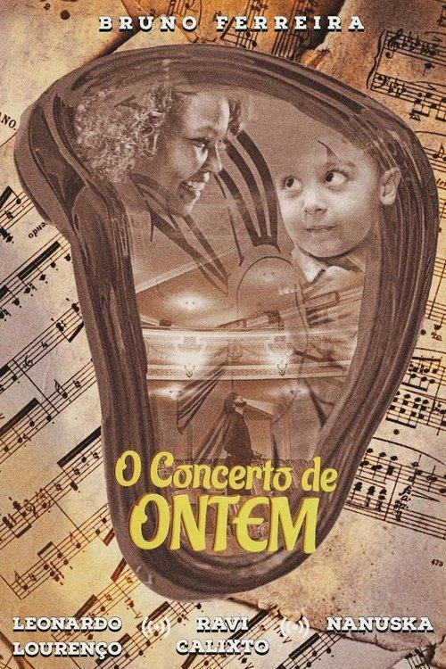 O Concerto de Ontem film afişi