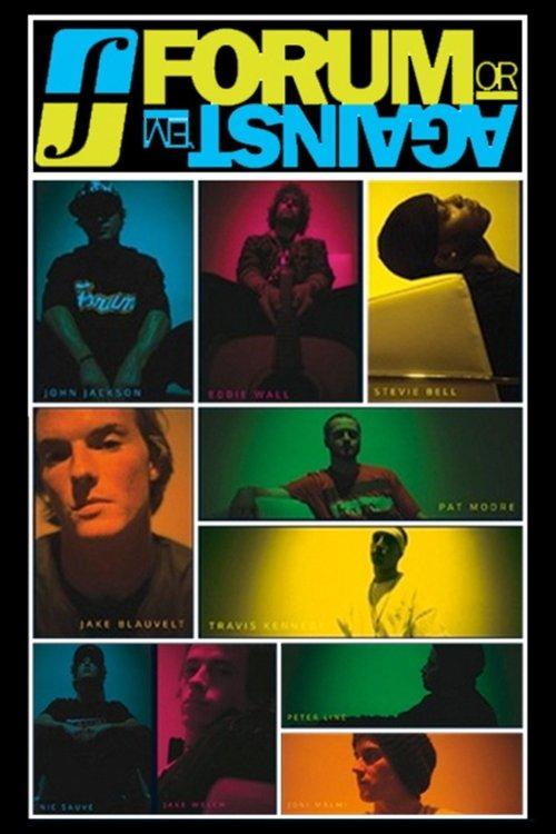 Forum or Against 'Em film afişi