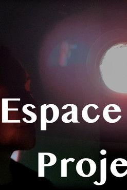 Espace Projeté film afişi