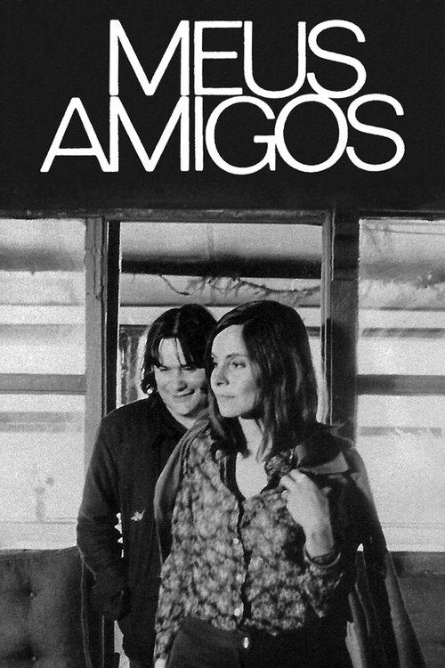 Meus Amigos film afişi
