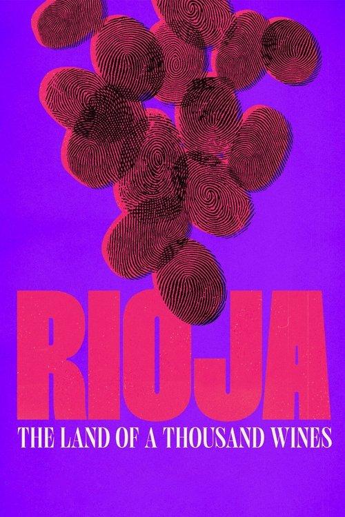 Rioja: The Land of a Thousand Wines film afişi