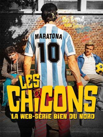 Les Chicons dizi afişi