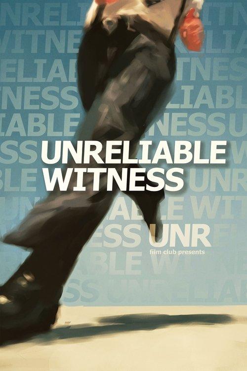 Unreliable Witness film afişi