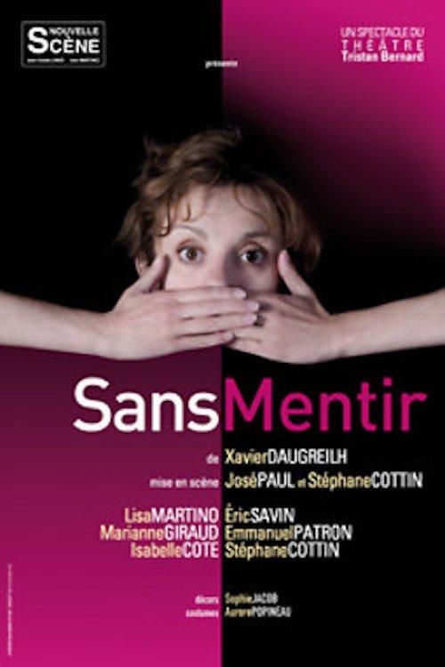 Sans mentir film afişi