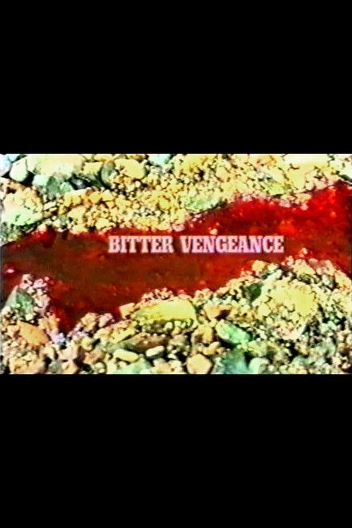 Bitter Vengeance film afişi
